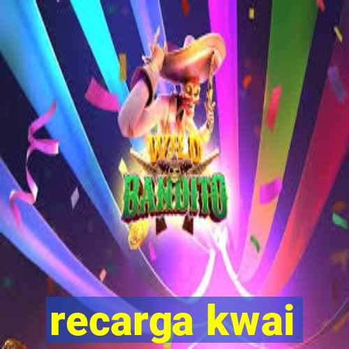 recarga kwai